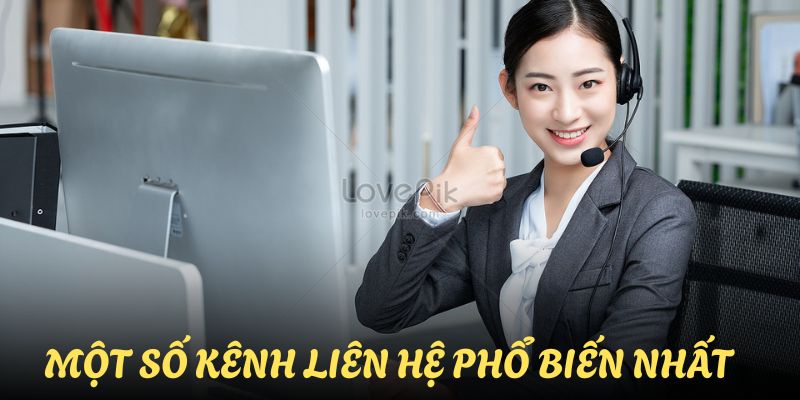 Một số kênh liên hệ phổ biến nhất được BongdaTV hỗ trợ