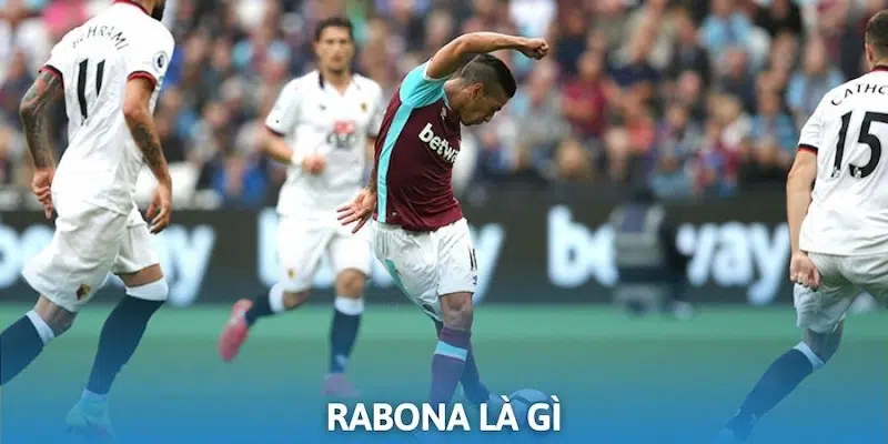 Rabona là gì