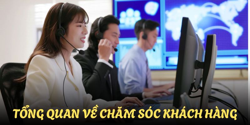 Tổng quan những nét căn bản nhất về CSKH BongdaTV